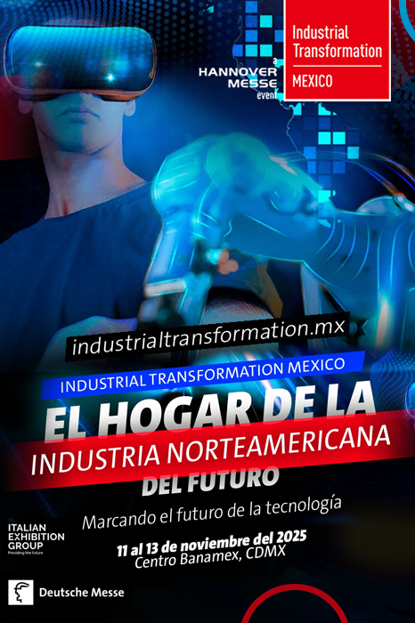 INDUSTRIAL TRANSFORMATION MEXICO. EL HOGAR DE LA INDUSTRIA AMERICANA DEL FUTURO